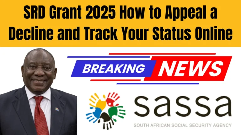 SRD Grant 2025 How to Appeal a Decline and Track Your Status Online