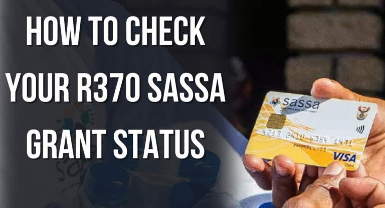 How to Check Your SASSA Grant Status for SRD R370